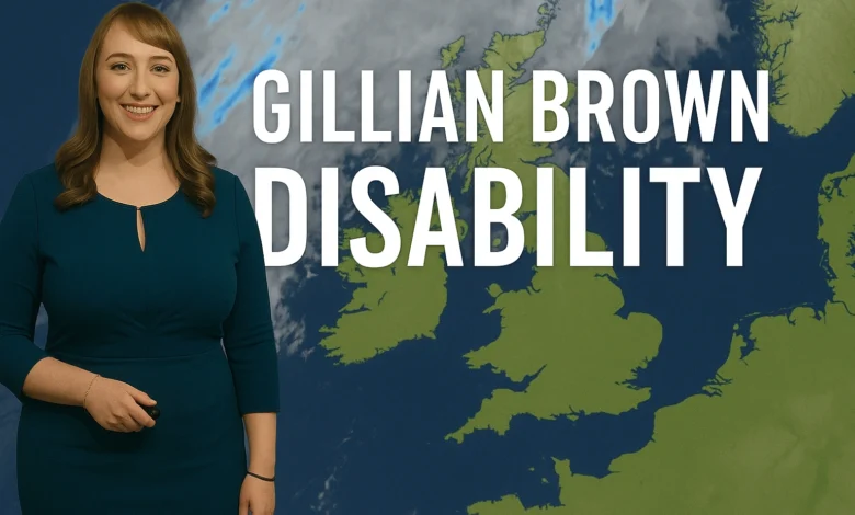 Gillian Brown disability