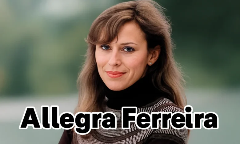 Allegra Ferreira