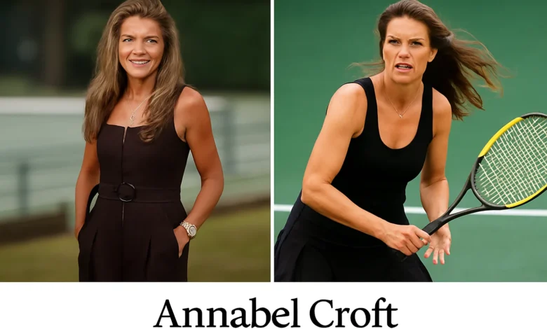 Annabel Croft Net Worth